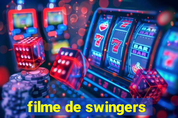 filme de swingers